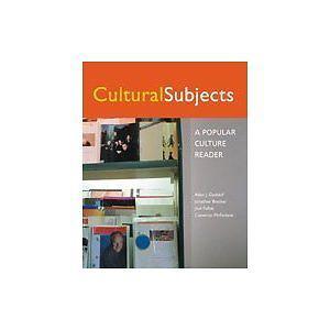 Cultural Subjects: A Popular Culture Reader