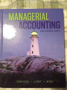 Managerial Accounting tenth canadian edition