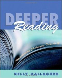 Deeper Reading by Kelly Gallagher