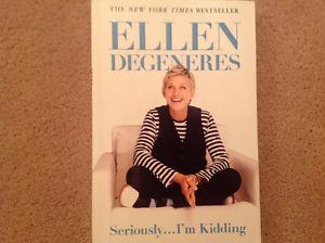 Ellen Degeneres Book- Seriously I'm Kidding