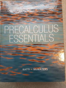 Precalculus Essentials: Ratti. McWaters