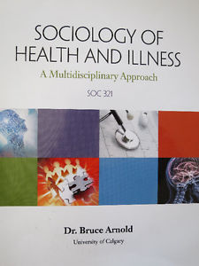 Sociology of Health and Illness. A Multidisciplinary