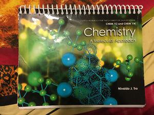 Chem112 and chem 114 "Chemestry, A Molecular Approach "