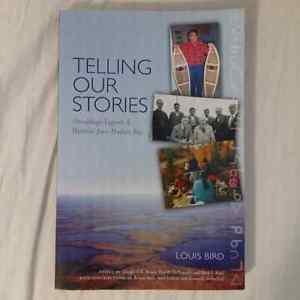 Telling Our Stories by Louis Bird