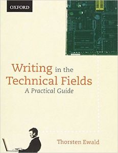 COMS 363: Writing in the Technical Fields by Thorsten Ewald