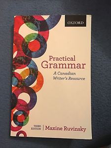 Practical Grammar: A Canadian Writer's Resource Ed: 03