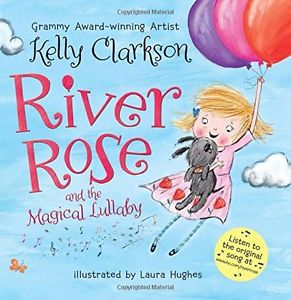 Book - River Rose by Kelly Clarkson