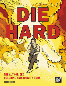 Die Hard Coloring and Activity Book