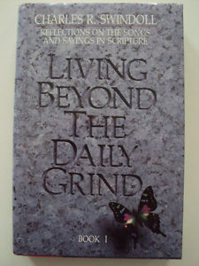 Living Beyond the Daily Grind