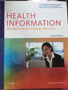 HIM -Health Information: Management of a Strategic Resource,