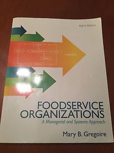 Food service organizations a managerial and systems approach