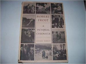 Robert Frost a pictoral memoir