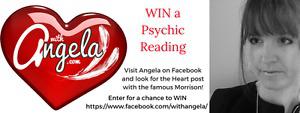 Win a Reading with Angela- Psychic Intuitive Medium
