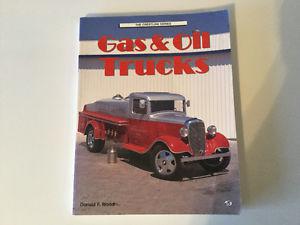 Gas & Oil Trucks by Donald Wood Diamond-T REO GMC White