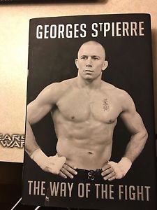The Way of The Fight by Georges StPierre