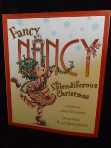 Fancy Nancy "Splediferous Christmas" Hardcover