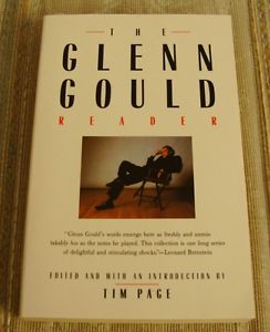 The Glenn Gould Reader - Paperback