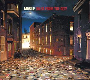 Mobile-Tales From The City cd-Mint condition disc