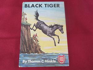 Black Tiger - Famous Horse Stories HC  VG++