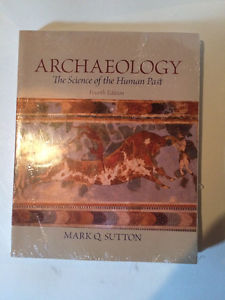 *NEW* Archaeology: The Science of the Human Past 4th edition