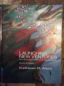 Launching New Ventures - an Entrepreneurial Approach - 6th