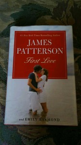 First Love by James Patterson