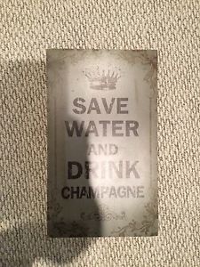 Save Water Drink Champagne Wooden Wall Art