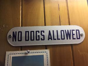 Small Vintage "No Dogs Allowed" Porcelain Sign