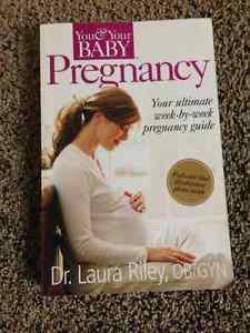 You and Your Baby Pregnancy Guide - Dr. Laura Riley