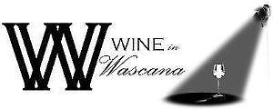 Wine in Wascana - 2 Tickets - Conexus Arts Centre Friday