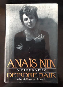 Anais Nin - A Biography