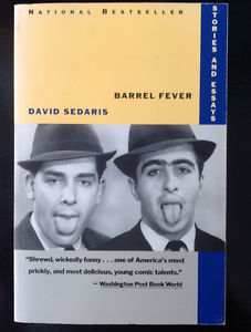 Barrel Fever - Stories & Essays by David Sedaris