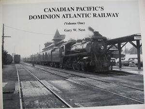CANADIAN PACIFIC'S DOMINION ATLANTIC RAILWAY VOL.1