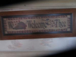 UNIQUE! "WE WELCOME THEE" WALL ART! 24" X 9" sold PPU