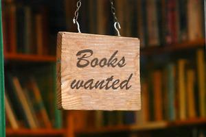 Wanted: Wanted - Books - I will pick up any unwanted books