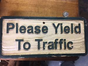 Wood Traffic Sign