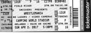 WrestleMania 33 Ticket - Sec131R Row F Seat 16