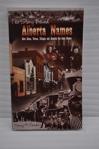 Book - "The Story Behind Alberta Names"