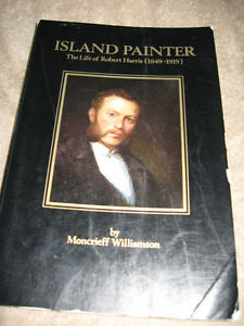 ISLAND PAINTER,THE LIFE of ROBERT HARRIS by Moncrieff