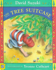 NEW Hardcover BOOK: "The Tree Suitcase" by David Suzuki