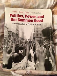 Politics, power and the common good 4th edition