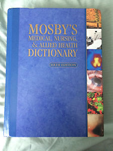 Mosby's Medical, Nursing, & Allied health Dictionary
