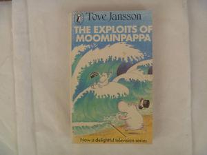 The Exploits Of Moominpappa by Tove Jansson - British