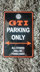 Volkswagon GTI Parking Sign