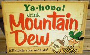 Wanted: Mountain Dew sign