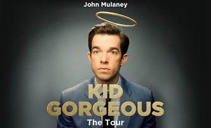 Wanted: WANTED!! John Mulaney: Kid Gorgeous Tickets