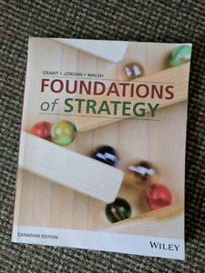 FOUNDATIONS OF STRATEGY CANADIAN EDITION