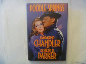 Robert B. Parker/Raymond Chandler - Poodle Springs HC