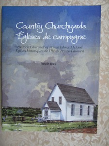 COUNTRY CHURCHYARDS,HISTORIC CHURCHES OF P.E.I.
