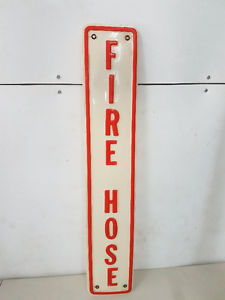 FIRE HOSE SIGN